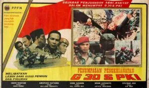 Film G30S/PKI Narasi Tunggal dari Sang Penguasa Hindari Kudeta